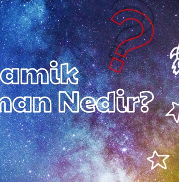 Dinamik Zaman Nedir?
