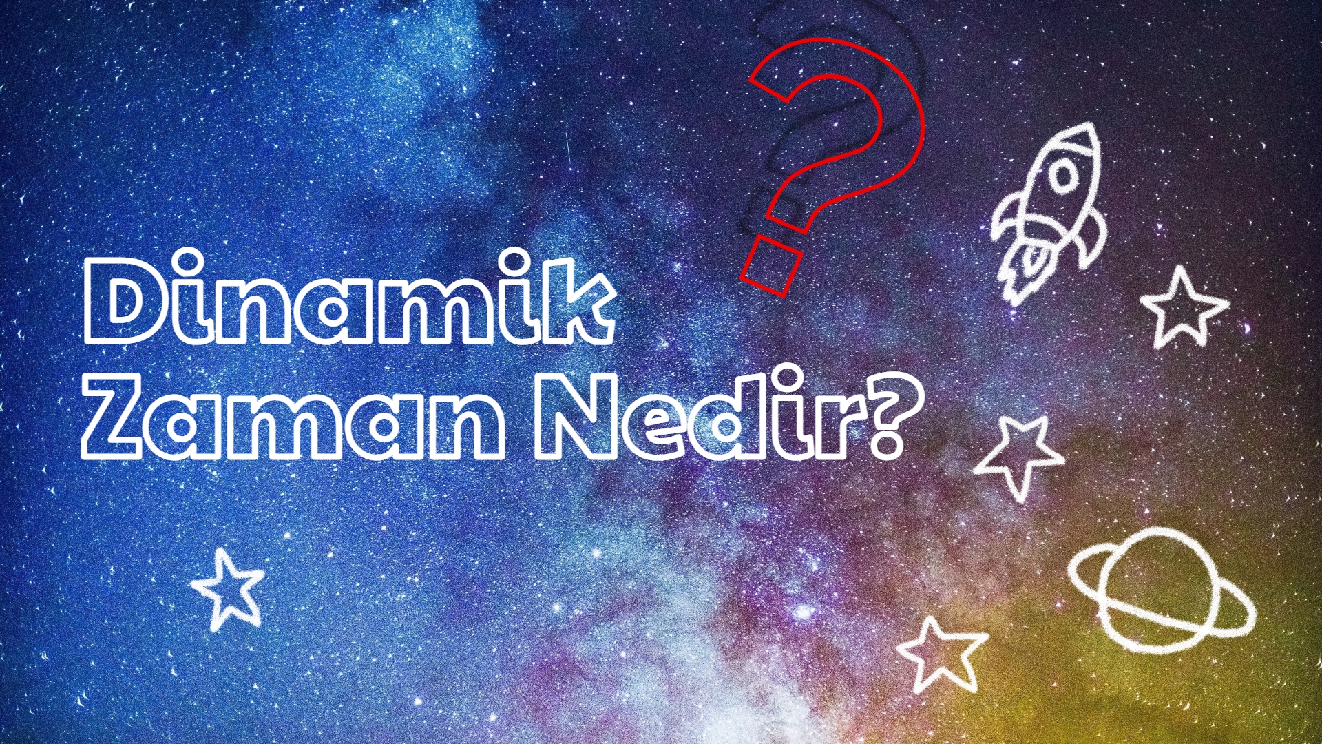 Dinamik Zaman Nedir?