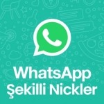Whatsapp Şekilli Nick Nasıl Yazılır?