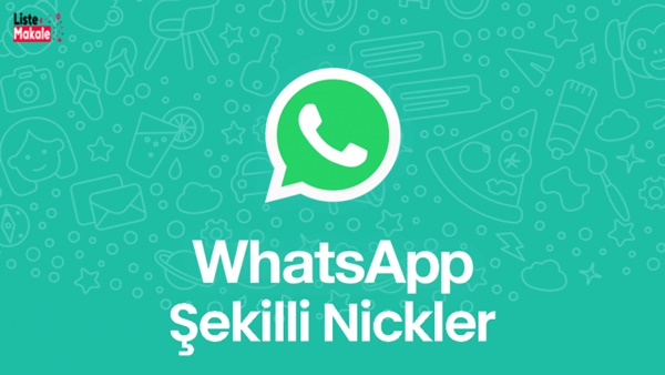 Whatsapp Şekilli Nick Nasıl Yazılır?
