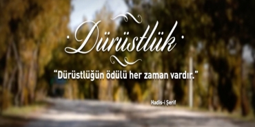 Dürüst Bir İnsan Hangi Davranışları Gösterir?