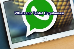Whatsapp Tablet Uygulaması