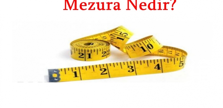 Mezura Nedir? 