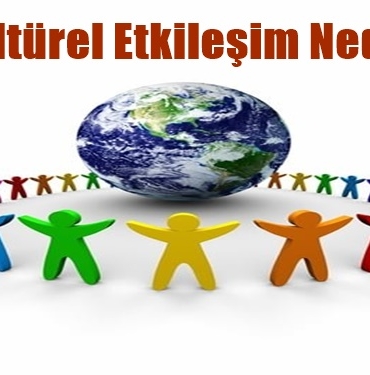 Kültürel Etkileşim Nedir? 