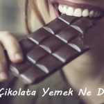 Rüyada Çikolata Yemek Ne Demek? 