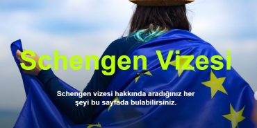 Schengen Vizesini Kimler Alabilir?