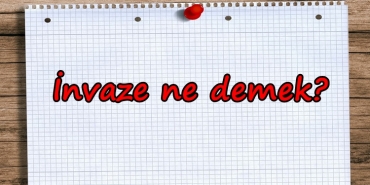 İnvaze ne demek?