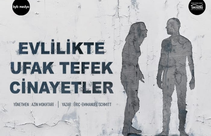 Evlilikte Ufak Tefek Cinayetler: İstanbul Sahnelerinde Mizah ve Gerilim Dolu Bir Evlilik Hikâyesi