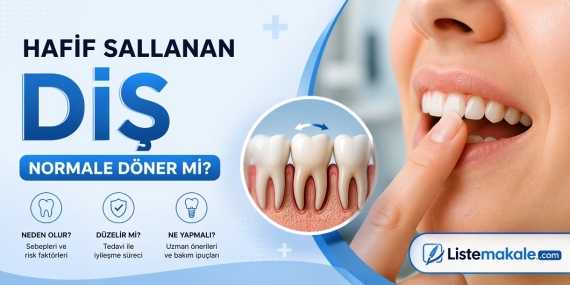 Hafif Sallanan Diş Normale Döner mi?