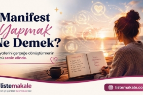 Manifest yapmak ne demek