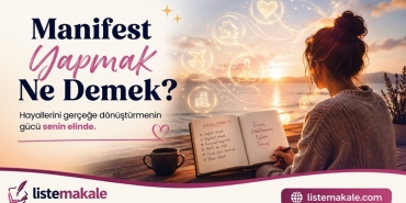 Manifest yapmak ne demek